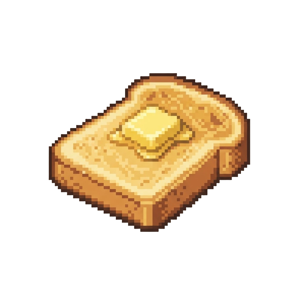 A Simple Buttered Toast Slice