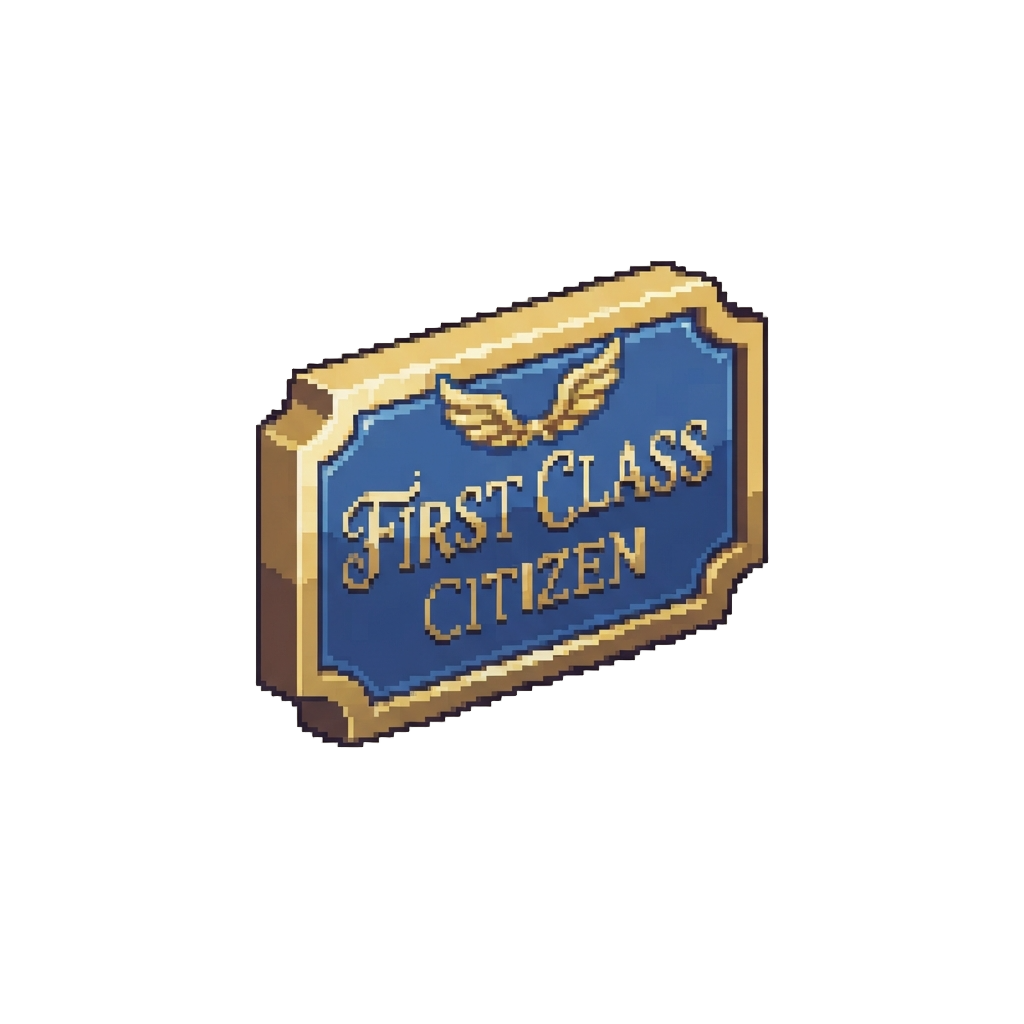 A 'first Class Citizen' Sign
