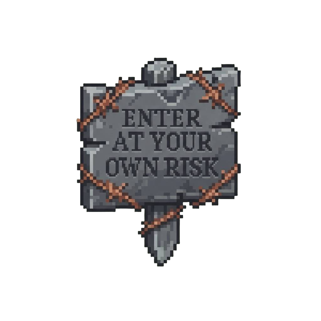 A Barbed-wire Stamp Banner Warning 'enter at Your Own Risk'