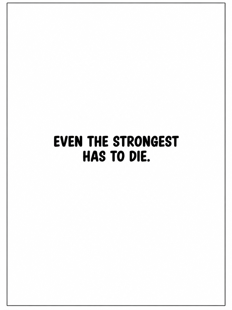 Even the Strongest Has to Die (page 4 of 4)