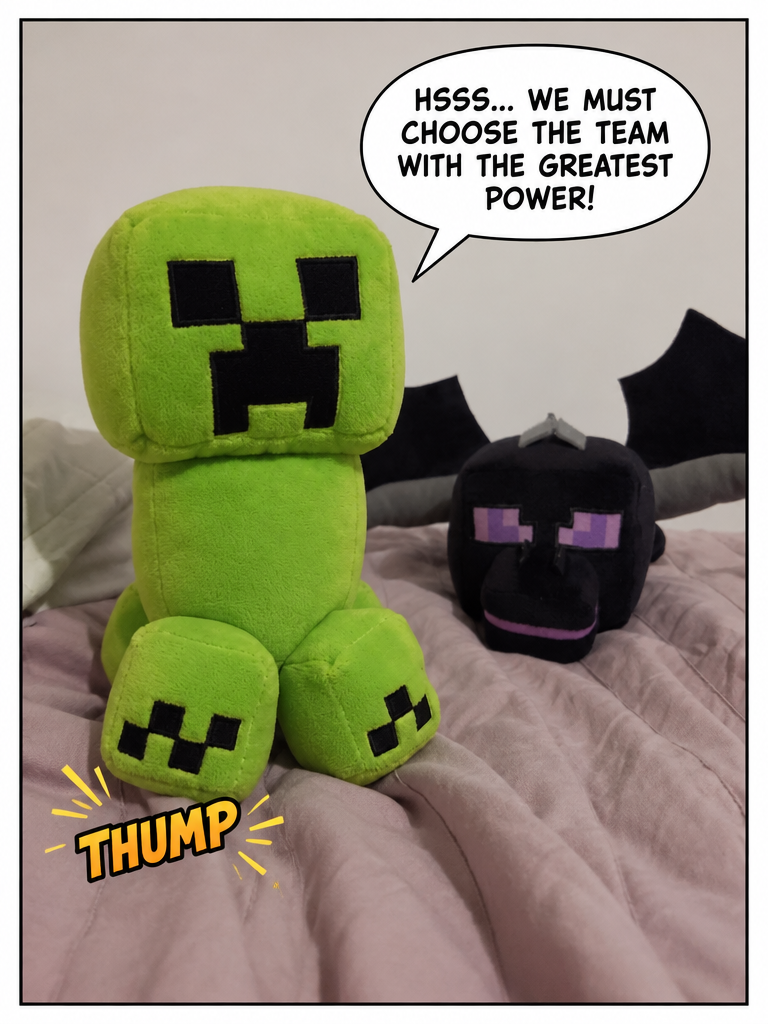 Deciding teams- Ender dragon and creeper (page 2 of 4)